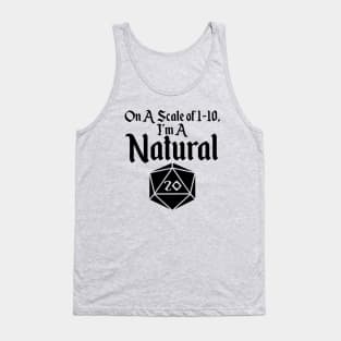 I'm a Natural 20 Tank Top